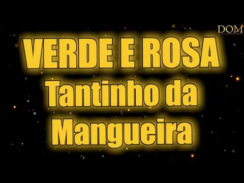Samba-Okê - Tantinho da Mangueira - Verde e Rosa - Karaokê
