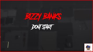 DS || Bizzy Banks - Don't Start Music Video