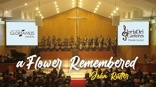 Gloria Dei Cantores - "A Flower Remembered" - John Rutter chords