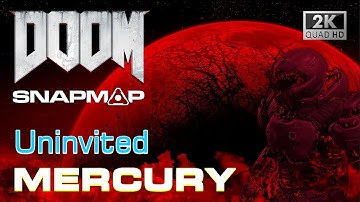 DOOM SnapMap - MERCURY | Uninvited