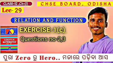 EXERCISE-1(c) || Binary operations ||CLASS-12 || Lec-29 || Odisha chse || by bachan sir