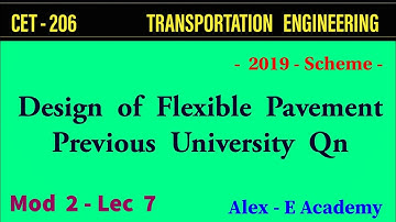 CET 206  - TE | Mod 2 - Lec 7 | Design of Flexible Pavement by CBR Method | 2019 Scheme - KTU