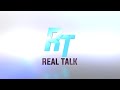 REAL TALK SHOW - Hosted by Dr Sola With Special Guest Nathaniel Bassey