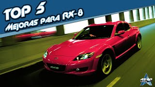 RX8 FAQ  Cap 5  Top 5  Que Mejoras Hacer?