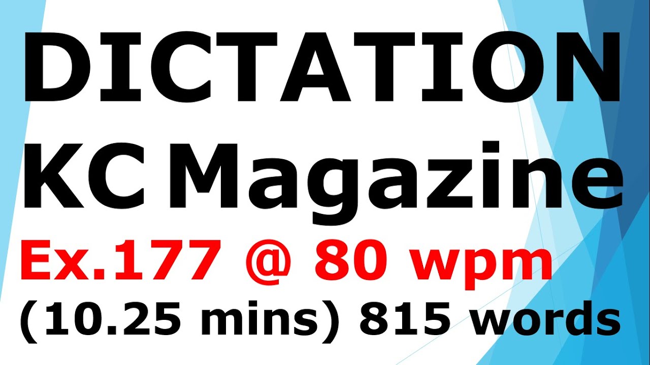#стенографическая диктовка из журнала Sir KC Magazine @ 80 слов в минуту