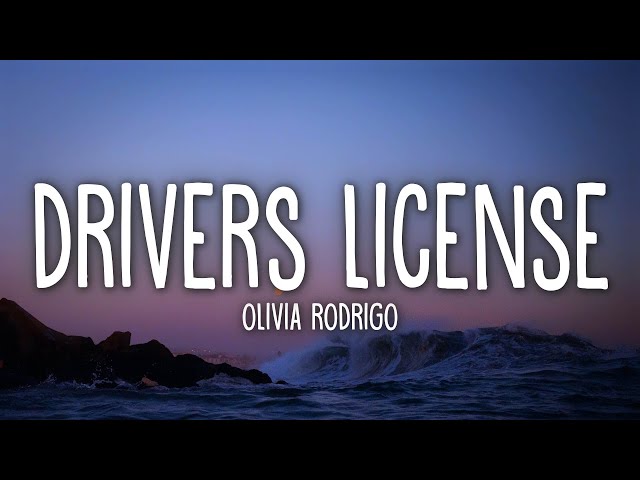 Olivia Rodrigo - drivers license (Lyrics) class=