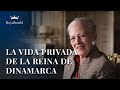 La vida privada de la reina de dinamarca  reina margarita ii