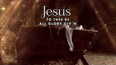 O Come All Ye Faithful (His Name Shall Be) Lyric Video