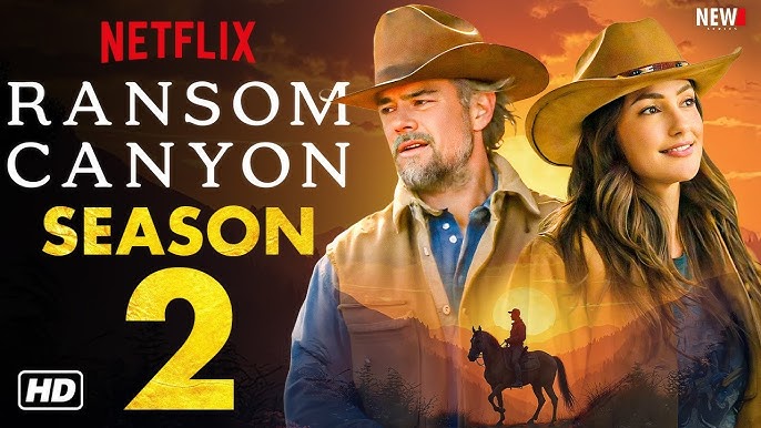 Ransom Canyon Season 2 Trailer - Netflix, Release Date, Episode 1, Cast, Plot, & Everything We Know