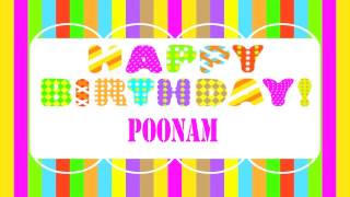 Poonam  Birthday Wishes  - Happy Birthday POONAM