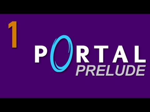 Portal Prelude: Chapter 1 Chambers 1, 2, 3 - THIS IS GOING TO BE TOUGH