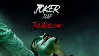 JOKER RAP (2019) | TheArielink