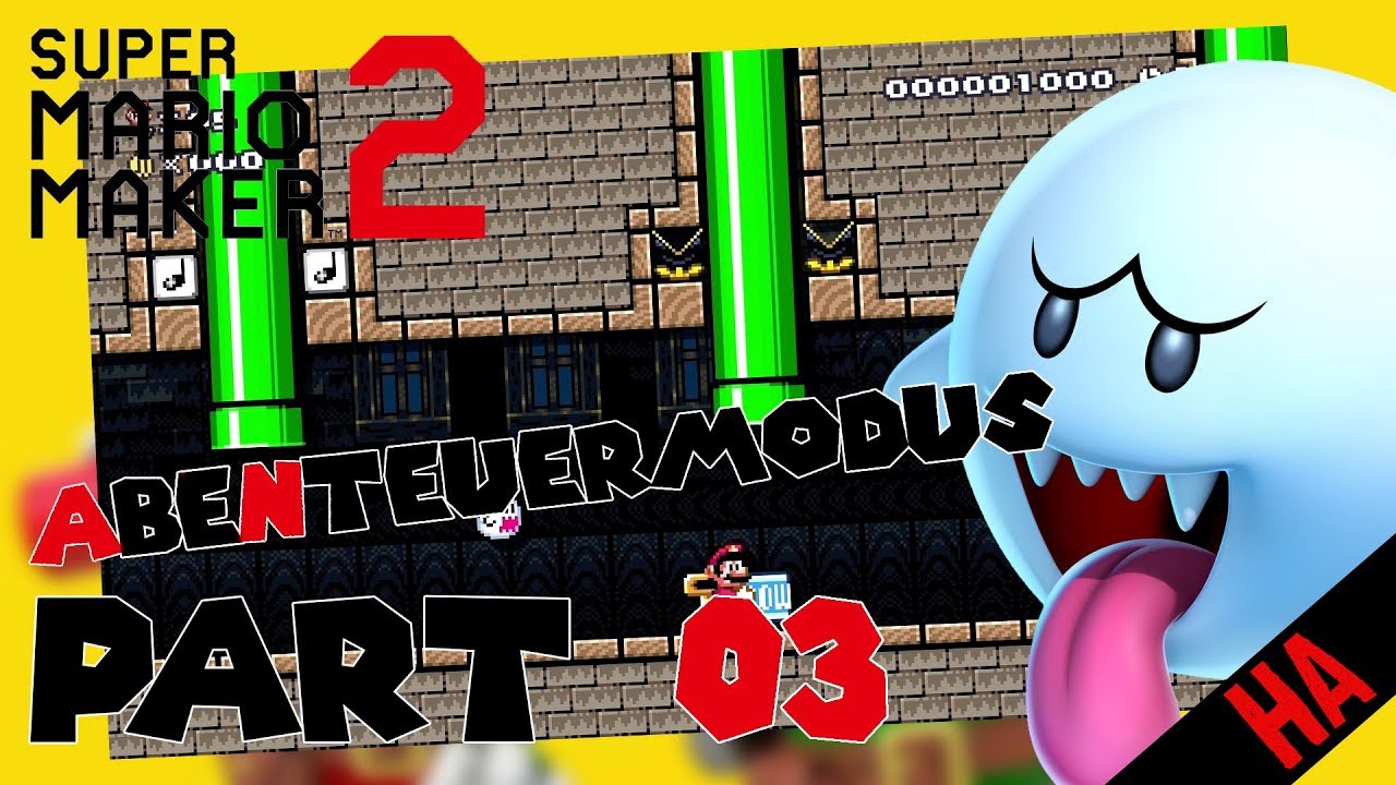 SUPER MARIO MAKER 2 03 let's play Abenteuermodus