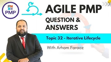 PMP Agile question and answers on Iterative Life Cycle in Agile