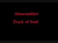 Alonesmither - Track of Soul