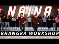 Naina bhangra workshop  diljit dosanjh  crew  bhangra empire