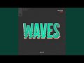 Waves extended mix