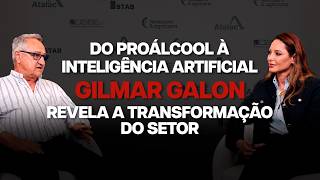 DO PROÁLCOOL À INTELIGÊNCIA ARTIFICIAL: A TRANSFORMAÇÃO DO SETOR SUCROENERGÉTICO | GILMAR GALON