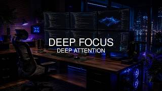 40Hz Deep Focus for Programmers | Deep Attention Music