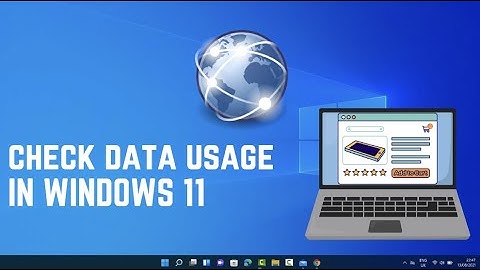 How to Check Data Usage in Windows 11 – Monitor Your Network Consumption Easily!