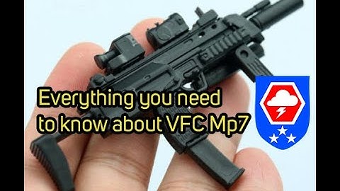 EVERYTHING You Need To Know about VFC Airsoft Mp7.