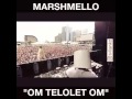 Gambar cover Marshmello - OM TELOLET OM