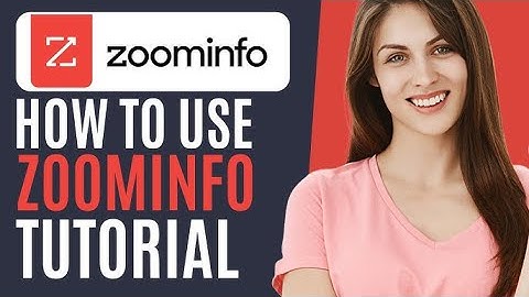 Zoominfo Tutorial | Zoominfo Tutorial For Beginners 2024
