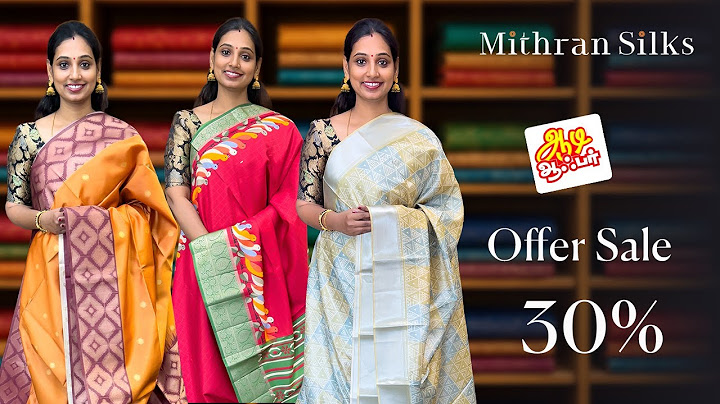 Thank You for the Love – Few Days Left to Grab 30% Off | Mithransilks
