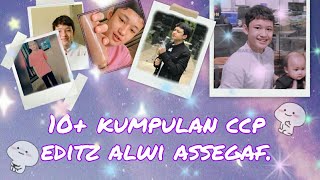 10  kumpulan ccp transisi dan ccp teks ||Alwi assegaf || Terbaru!