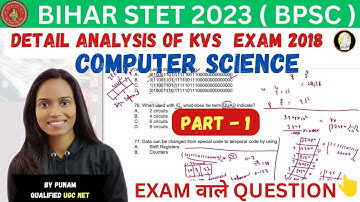 Mission Bihar STET 2023 | Previous Year Question Analysis In Detail Of KVS 2018 Computer Science
