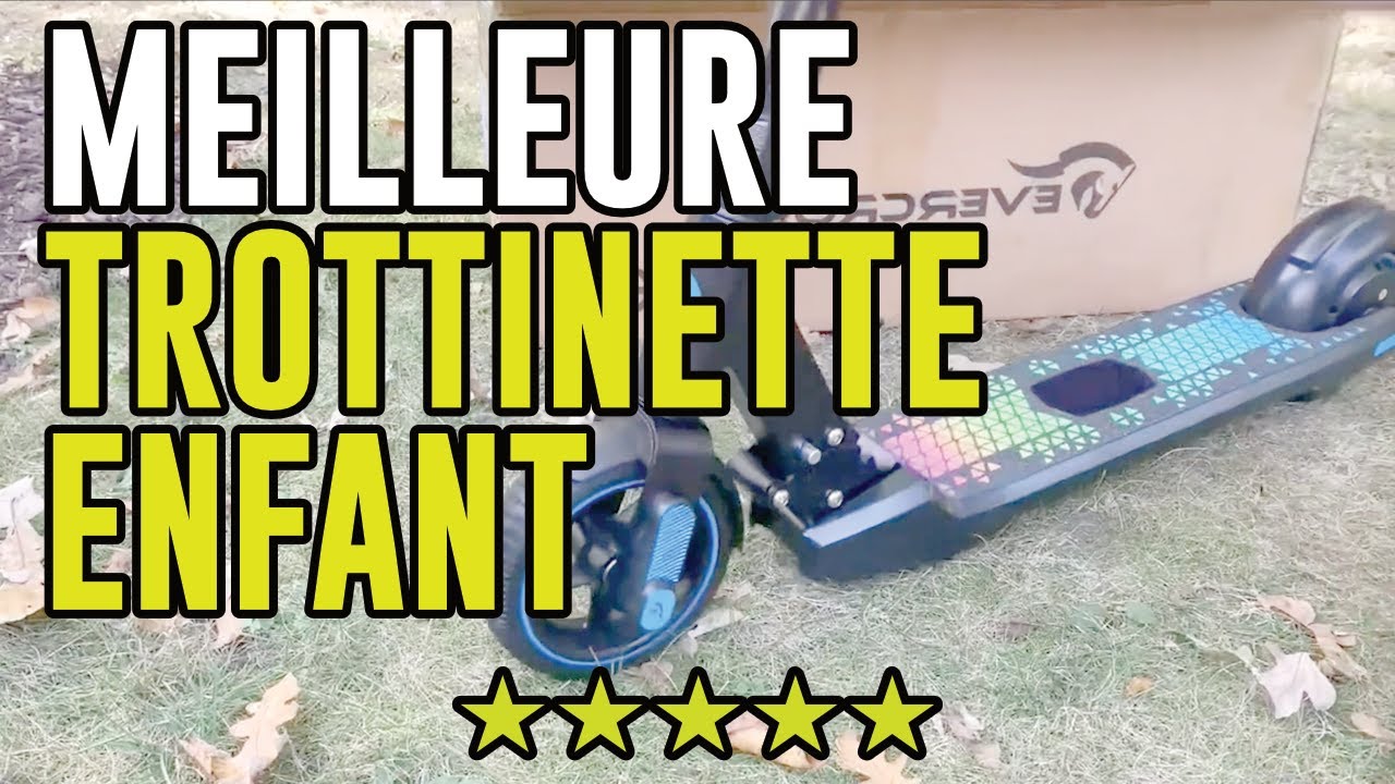 TOP Trottinette électrique Enfant 2025 Notre Avis sur la EVERCROSS EV06C, la meilleure Trottinette ?