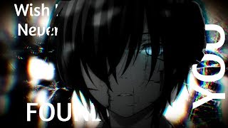 Nightcore - Bmike - Wish I never Found You (Lyrics)