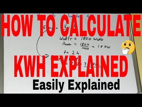 How to calculate kwh|Calculating kilowatt hours|Kwh calculation formula|Kwh explained|Kwh Example