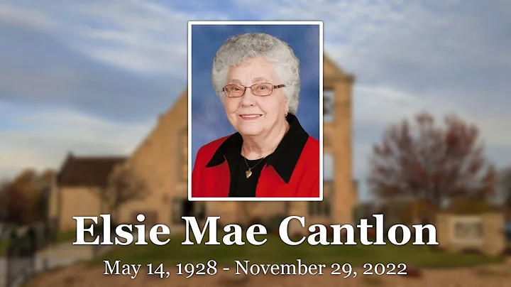 Elsie Mae (Anderson) Cantlon Funeral - December 9,...