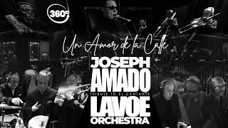 UN AMOR DE LA CALLE 360° by Joseph Amado + Lavoe Orchestra