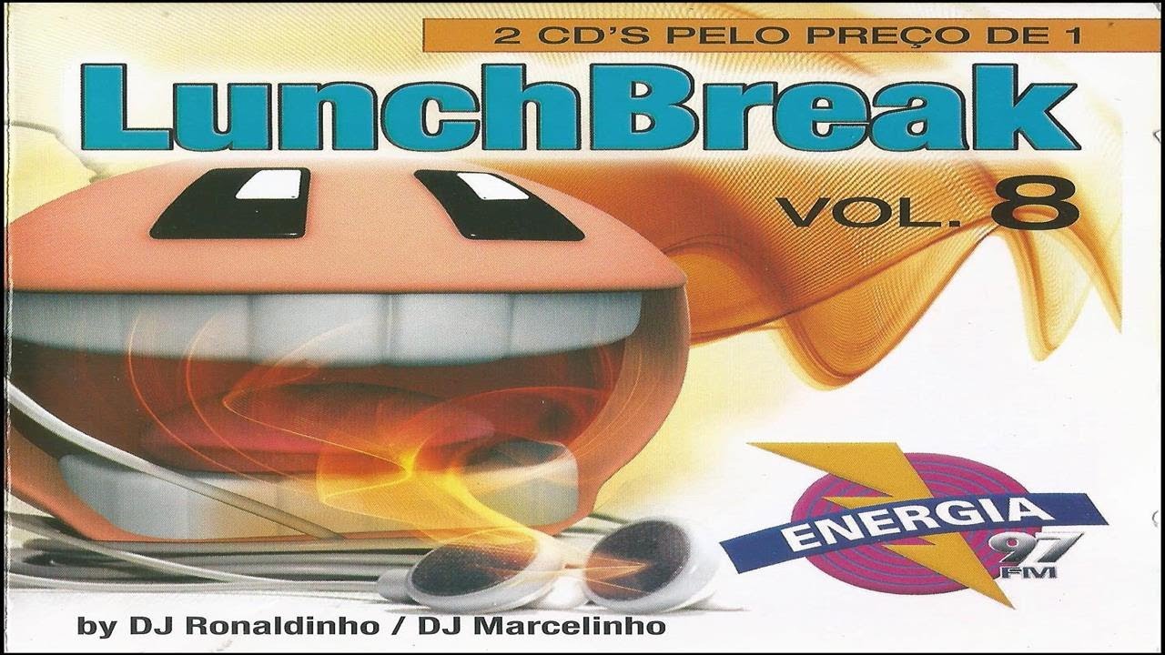 Lunch Break Vol. 8 - Energia 97 FM - By DJ Ronaldinho / DJ