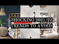 10 SHOCKING TRENDS YOU SHOULD AVOID IN 2021/22 | INTERIOR DESIGN | HOUSE OF VALENTINA