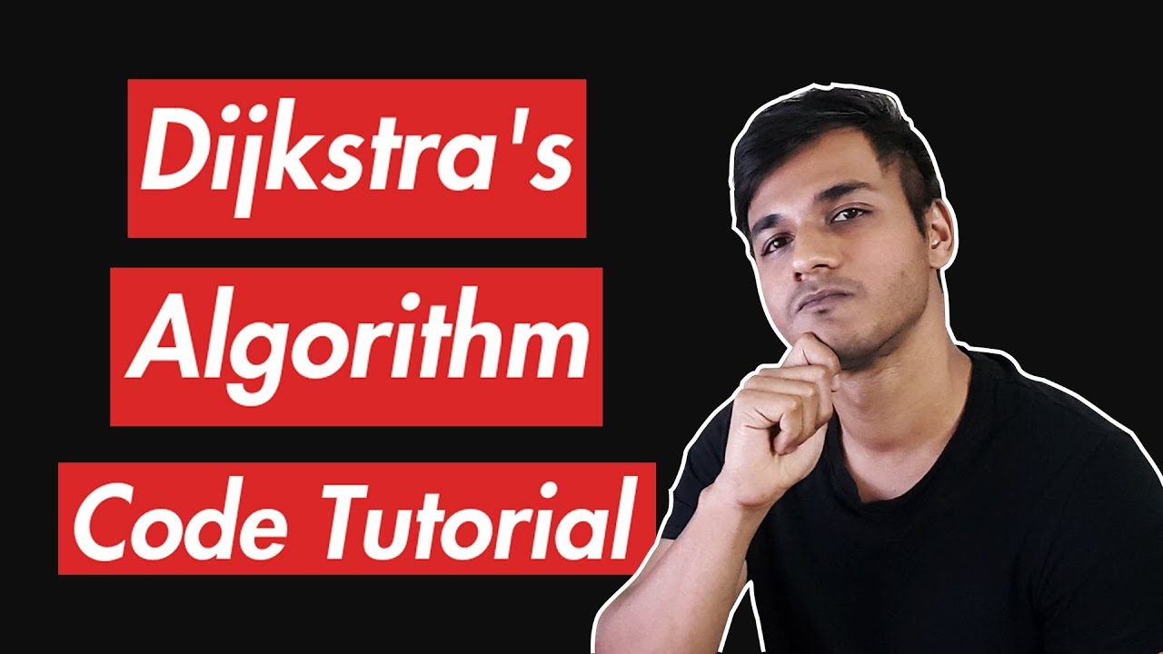 Dijkstra's Algorithm | A Helpful Line-by-Line Code Tutorial | Part 1
