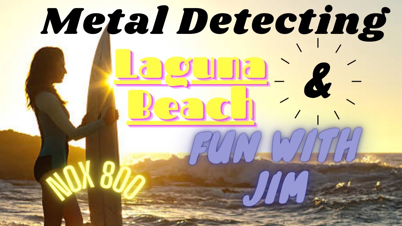 I Hunt Laguna Beach Alongside Fun With Jim!!!!! 