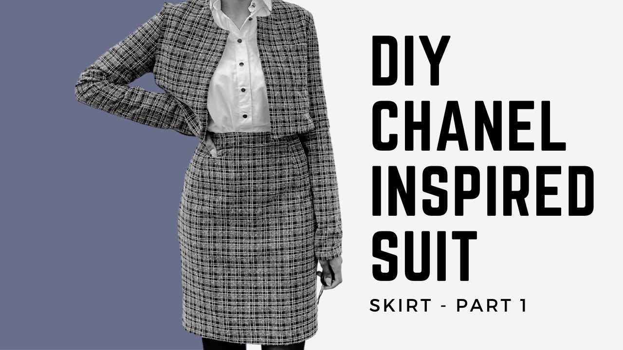 Making a Chanel Inspired Suit Part 1 - The Skirt