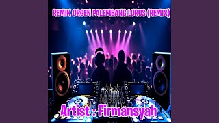Download Lagu DJ Orgen Kencang (Remix)