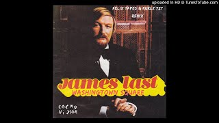 James Last - Washington Square (Felix Tapes &amp; Kurlz727 Remix)