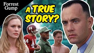 Is Forrest Gump based on a true story?