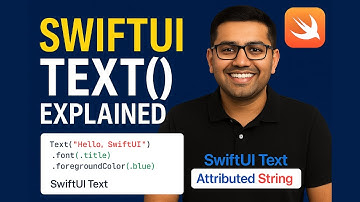 SwiftUI Text() Explained | AttributedString, Styling & Layout | SwiftUI Tutorial for Beginners