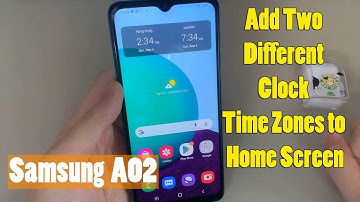 Samsung Galaxy A02: How to Add Two Different Clock Time Zones to Home Screen