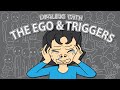 How i deal with triggers  ego after spiritual awakening