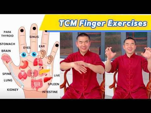 Instant Energy 8 TCM Finger Exercises to Activate Meridians and Qi Flow