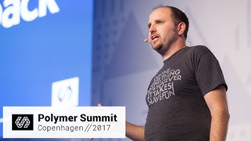 Polymer + Webpack: Bringing Web Components to a Framework Near You (Polymer Summit 2017)