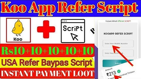 Koo App USA Refer Script   Koo App Unlimited Trick   Koo App Instant Payment Proof