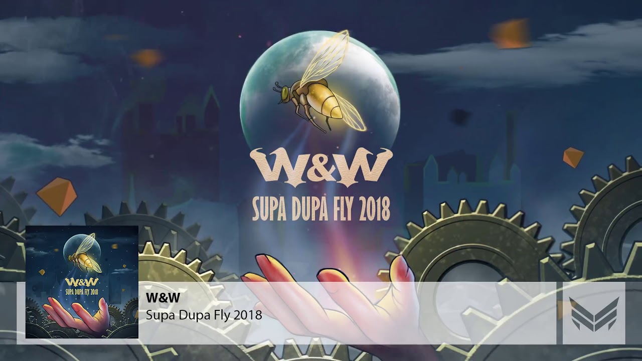 W&W Supa Dupa Fly 2018 - YouTube.